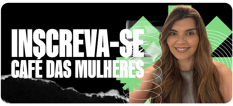 Café das Mulheres - Botão Links
